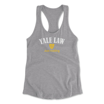 Yale Law, Just Kidding Womens Racerback Tank in Heather Grey color